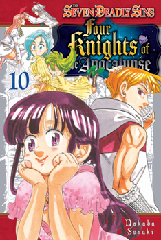 The Seven Deadly Sins: Four Knights of the Apocalypse 10 - Book #10 of the  [Mokushiroku no Yonkishi]