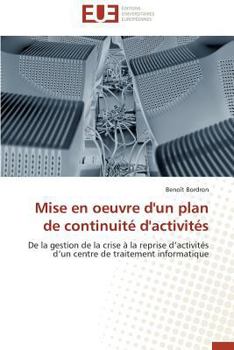 Paperback Mise En Oeuvre d'Un Plan de Continuité d'Activités [French] Book