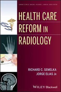 Paperback Health Care Reform in Radiology Book