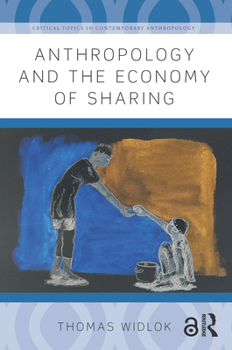 Paperback Anthropology and the Economy of Sharing Book