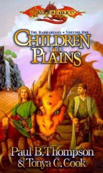 Mass Market Paperback Children of the Plains: The Barbarians, Volume One Book