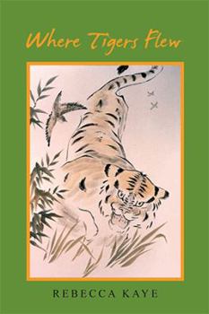 Paperback Where Tigers Flew Book