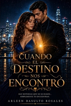 Paperback Cuando el Destino nos encontró [Spanish] Book