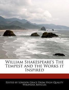 Paperback William Shakespeare's the Tempest and the Works It Inspired Book