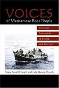 Paperback Voices of Vietnamese Boat People: Nineteen Narratives of Escape and Survival Book