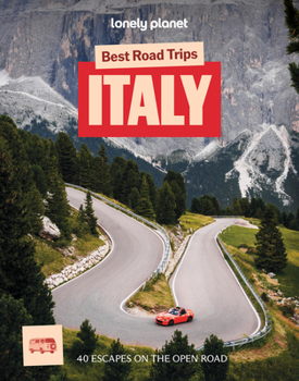 Lonely Planet Best Road Trips Italy (Road Trips Guide)