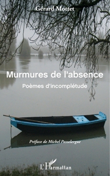 Paperback Murmures de l'absence: Poèmes d'incomplétude [French] Book