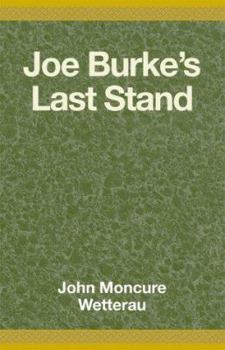 Joe Burke's Last Stand