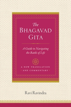 Paperback The Bhagavad Gita: A Guide to Navigating the Battle of Life Book