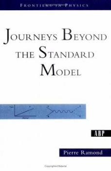 Paperback Journeys Beyond the Standard Model Book