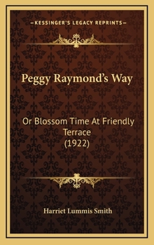 Peggy Raymond's Way - Book #5 of the Peggy Raymond Series