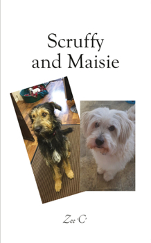 Paperback Scruffy and Maisie Book