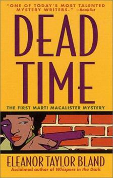 Dead Time: The First Marti MacAlister Mystery (A Marti MacAlister Mystery) - Book #1 of the Marti MacAlister