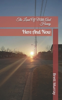 Paperback The Land Of Milk And Honey Book