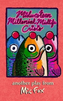 Paperback Midwestern Millennial Midlife Crisis Book
