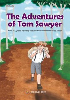 Paperback The Adventures of Tom Sawyer (Caramel Tree Readers Level 6) Book