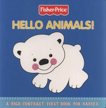Hardcover Hello Animals!: A High Contrast First Book for Babies. Book