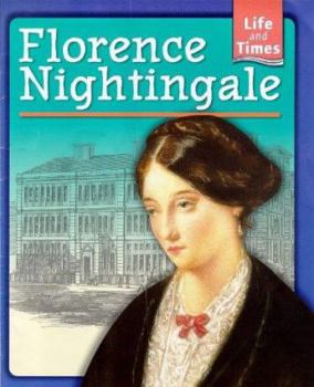 Hardcover Florence Nightingale (Life & Times) Book