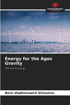 Paperback Energy for the Ages Gravity Book