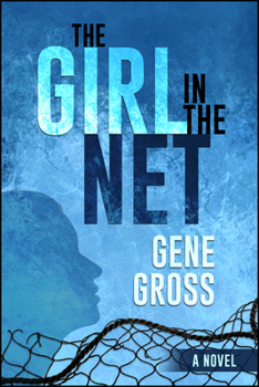 Paperback The Girl in the Net Book