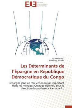 Paperback Les déterminants de l épargne en république démocratique du congo [French] Book