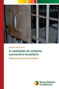 Paperback A realidade do sistema carcerário brasileiro [Portuguese] Book