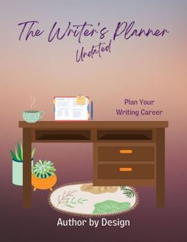 Writer's Planner, Undated : Plan Your Writing Career