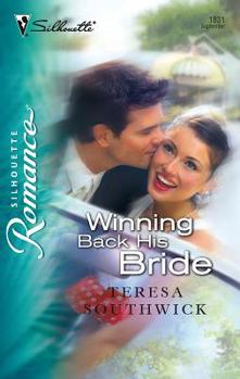 Winning Back His Bride (Silhouette Romance)