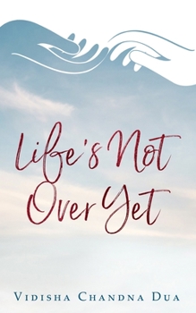 Paperback Life's Not Over Yet Book