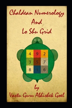 Paperback Chaldean Numerology and Lo Shu Grid: Best Book on Numerology Book