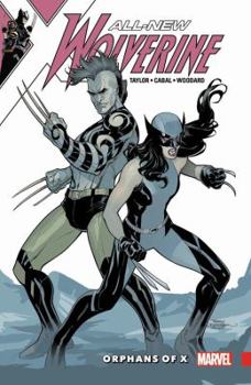 All-New Wolverine, Vol. 5: Orphans of X - Book  of the All New Wolverine Single Issues