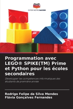 Paperback Programmation avec LEGO(R) SPIKE(TM) Prime et Python pour les écoles secondaires [French] Book