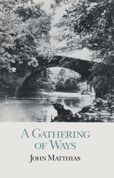 Paperback A Gathering of Ways Book