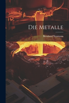 Paperback Die Metalle [German] Book