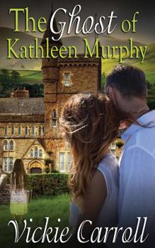 Paperback The Ghost of Kathleen Murphy Book