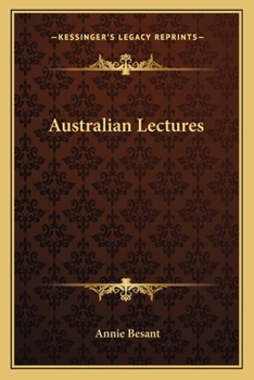 Australian Lectures. 1908