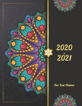 Paperback 2020-2021 Two Year Planner: Wealthy Flower Two Year Planner, Two Year Calendar 2020-2021, Daily Monthly Planner 2020 Size 8.5 x 11 Inch, Business Book