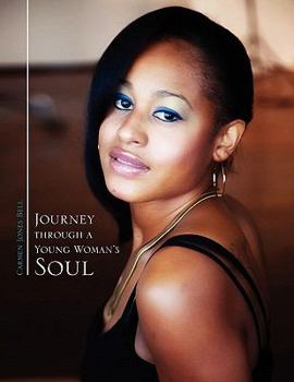Paperback Journey through a Young Woman's Soul Book