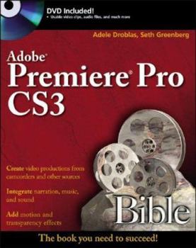 Paperback Adobe Premiere Pro CS3 Bible [With Dvdrom] Book