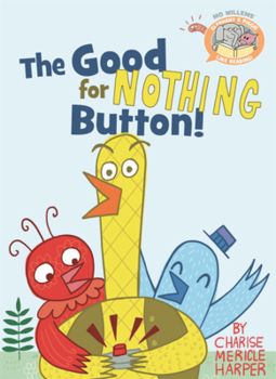 Library Binding Good for Nothing Button! Book
