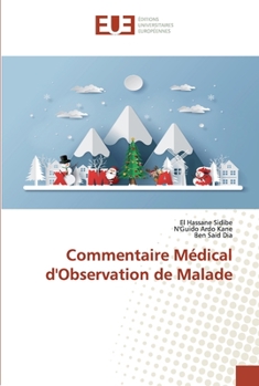 Paperback Commentaire Médical d'Observation de Malade [French] Book