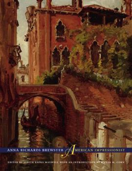 Hardcover Anna Richards Brewster, American Impressionist Book