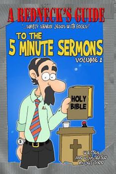 Paperback A Redneck's Guide To The 5 Minute Sermons Book