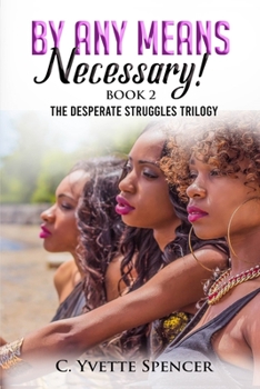 Paperback By Any Means Necessary Book