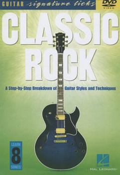 DVD Classic Rock: A Step-By-Step Breakdown of Guitar Styles and Techniques Book