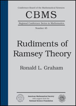 Paperback Rudiments of Ramsey Theory (Cbms Regional Conference Series in Mathematics) Book