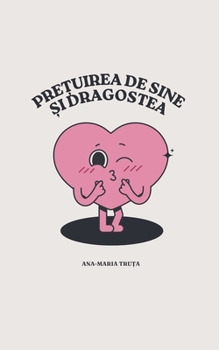 Paperback Iubirea de sine ?i rela?iile (Romanian Edition) [Romanian] Book