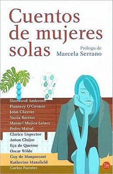 Paperback Cuentos de Mujeres Solas (Stories about Lonely Women) [Spanish] Book