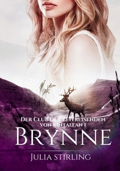 Paperback Brynne: Der Club der Zeitreisenden 10 [German] Book