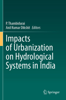 Paperback Impacts of Urbanization on Hydrological Systems in India Book